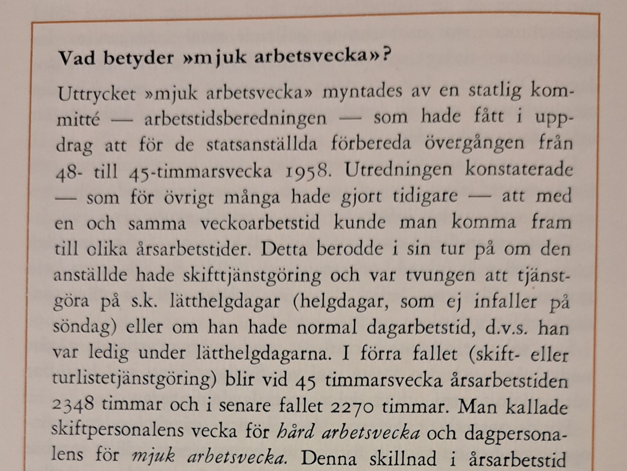 Artikel från 60-talet angående uttrycket mjuk arbetsvecka och dess betydelse