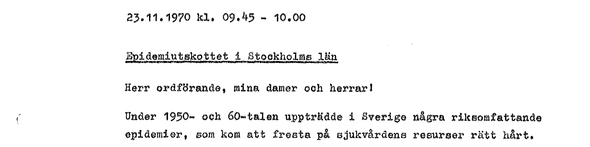 Utdrag från sammanträdesprotokoll i Epidemiutskottet i Stockholms län 25 november 1970.